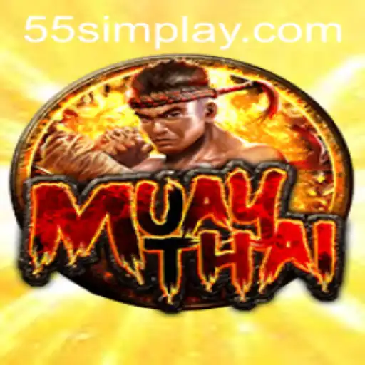 MuayThai: The Art of Eight Limbs Meets Gaming in 55sim
